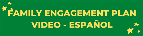 Family engagement plan video - español