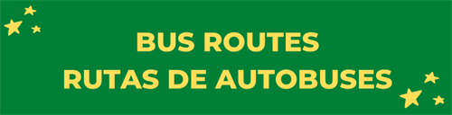 Bus Routes / Rutas de autobuses